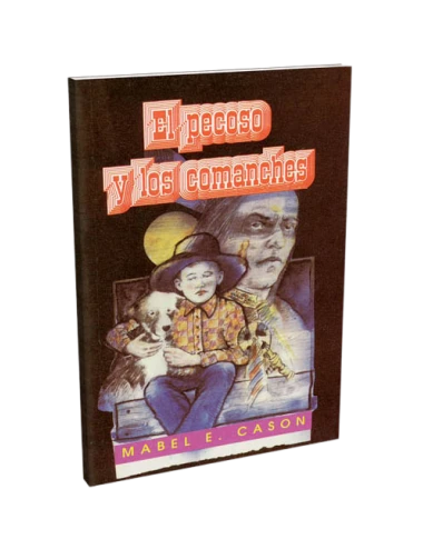 EL PECOSO Y LOS COMANCHES