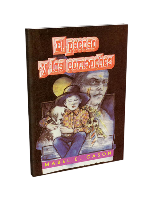 EL PECOSO Y LOS COMANCHES
