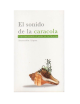 EL SONIDO DE LA CARACOLA