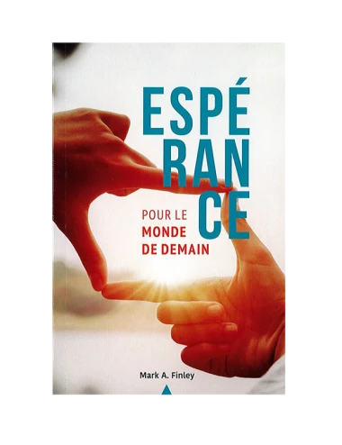 ESPÉRANCE POUR LE MONDE DE DEMAIN