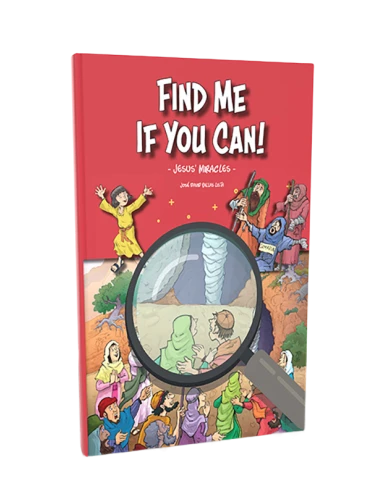 FIND ME IF YOU CAN—JESUS’ MIRACLES