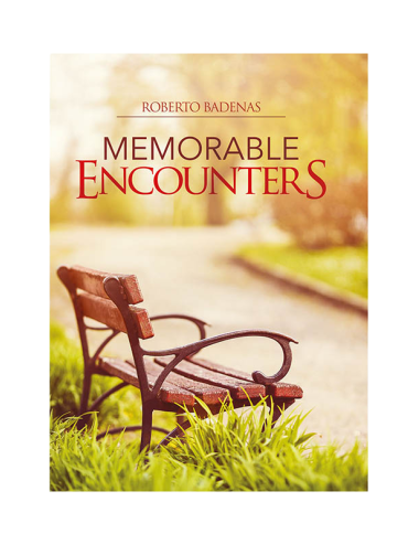 MEMORABLE ENCOUNTERS