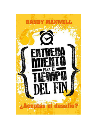 ENTRENAMIENTO PARA EL TIEMPO DEL FIN 