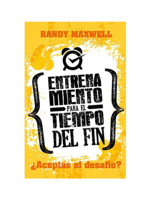 ENTRENAMIENTO PARA EL TIEMPO DEL FIN 