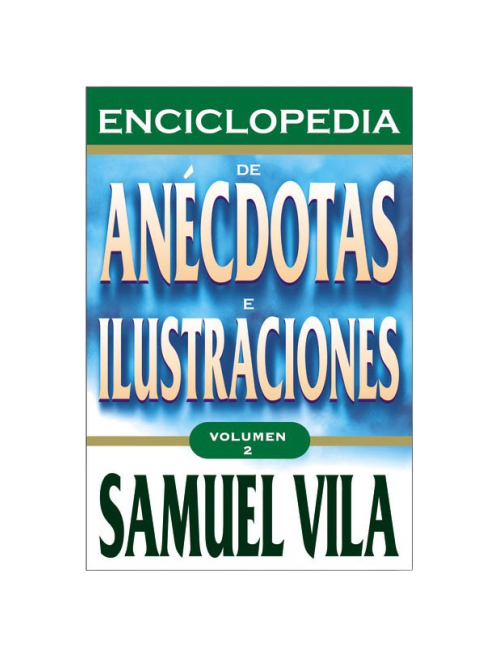 ENCICLOPEDIA ANECDOTAS ILUSTRACIONES