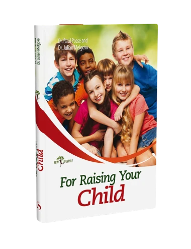 FOR RAISING YOUR CHILD
