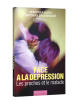 FACE À LA DÉPRESSION