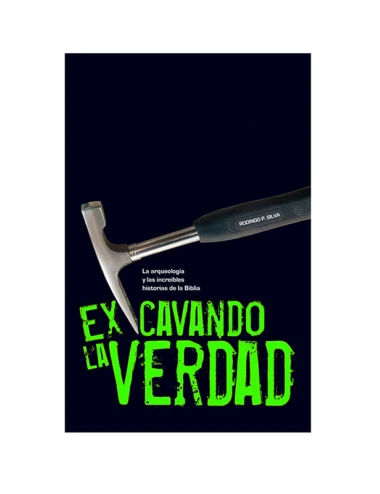 EXCAVANDO LA VERDAD