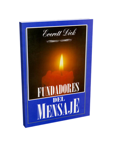 FUNDADORES DEL MENSAJE