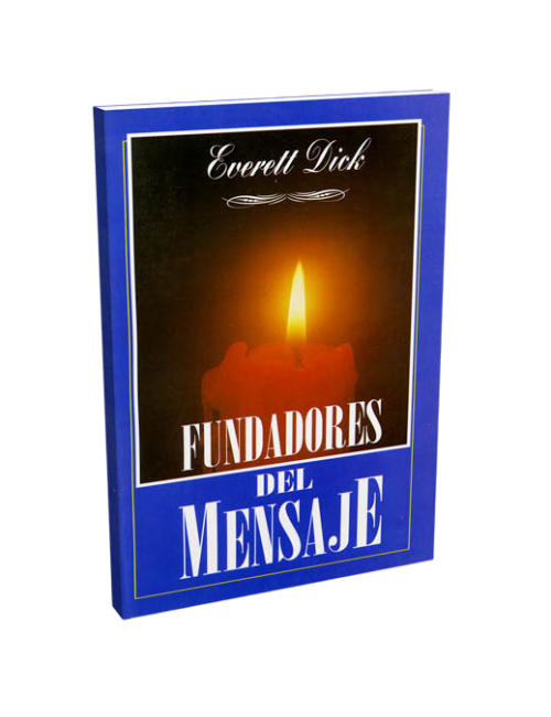 FUNDADORES DEL MENSAJE