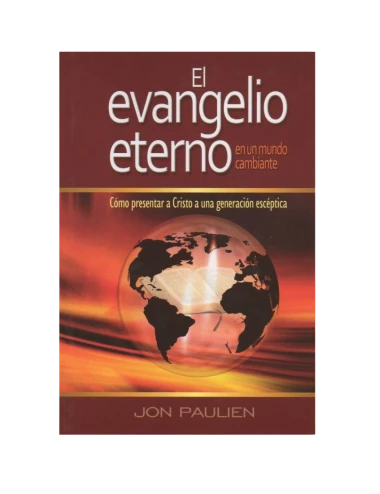 EVANGELIO ETERNO EN UN MUNDO CAMBIANTE