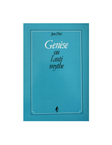 GENÈSE OU L'ANTIMYTHE