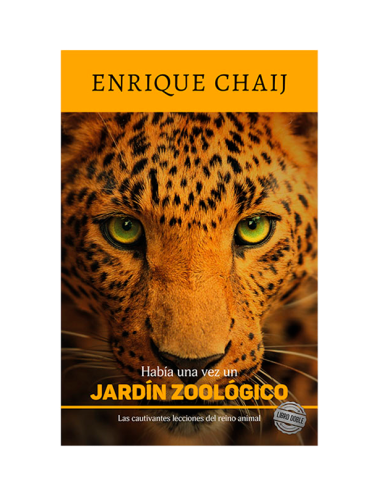 HABÍA UNA VEZ UN ZOOLÓGICO /  BOTÁNICO