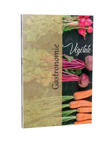 GASTRONOMIE VÉGÉTALE