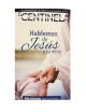 HABLEMOS DE JESÚS Y SU REINO