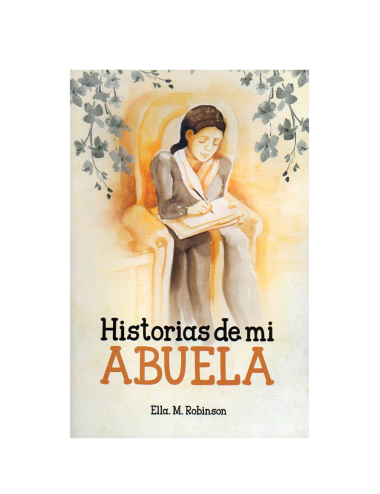 HISTORIAS DE MI ABUELA