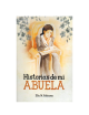HISTORIAS DE MI ABUELA