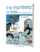 IL TE MONTRERA LA VOIE