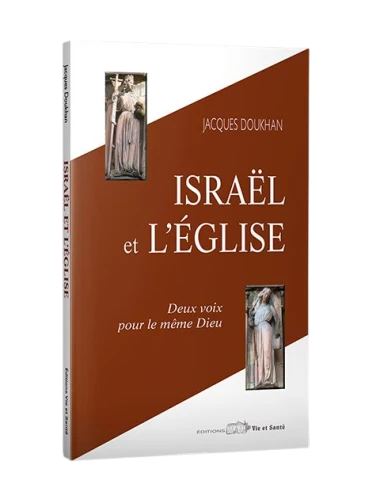 ISRAËL ET L'ÉGLISE