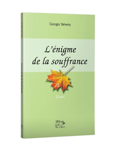 L'ÉNIGME DE LA SOUFFRANCE