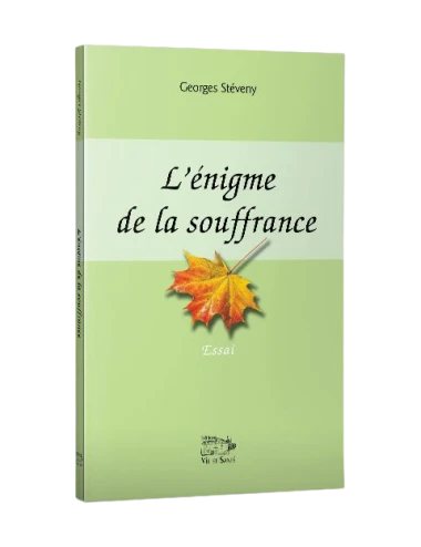 L'ÉNIGME DE LA SOUFFRANCE
