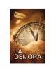 LA DEMORA 