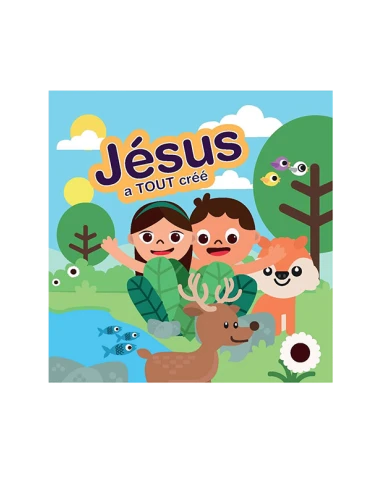JÉSUS A TOUT CRÉÉ