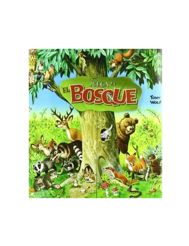 JUEGA EN EL BOSQUE