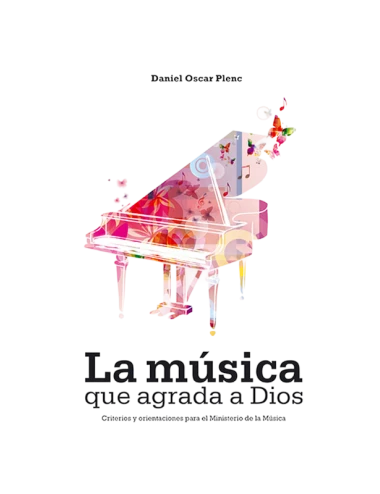 LA MÚSICA QUE AGRADA A DIOS