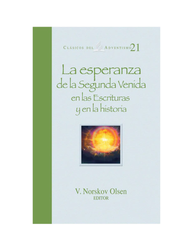LA ESPERANZA DE LA SEGUNDA VENIDA