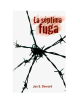 LA SÉPTIMA FUGA