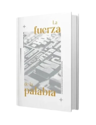 LA FUERZA DE LA PALABRA