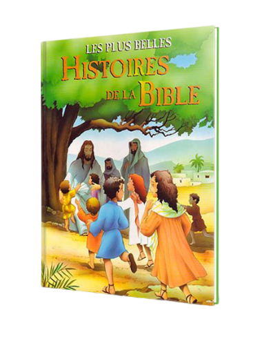 LES PLUS BELLES HISTOIRES DE LA BIBLE