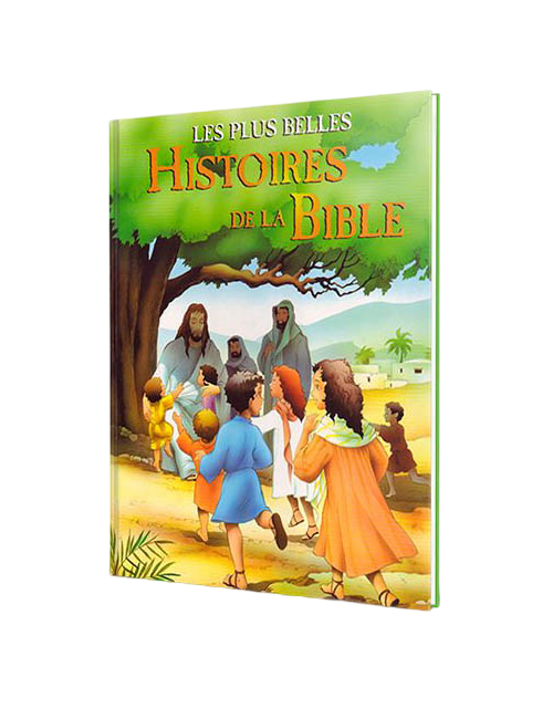 LES PLUS BELLES HISTOIRES DE LA BIBLE