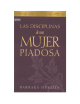 LAS DISCIPLINAS DE UNA MUJER PIADOSA
