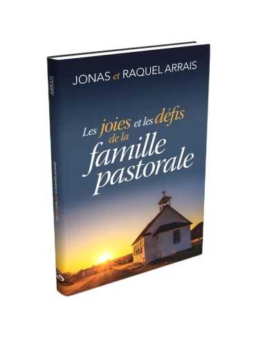 LES JOIES ET LES DÉFIS DE LA FAMILLE PAS