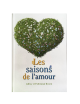 LES SAISONS DE L'AMOUR
