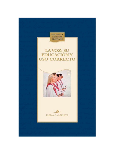 LA VOZ: SU EDUCACION USO CORRECTO-T/D AZ
