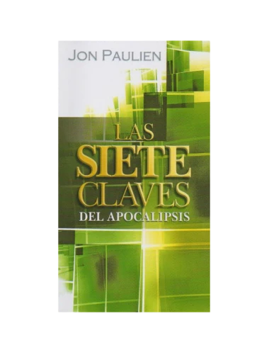 LAS SIETE CLAVES DEL APOCALIPSIS