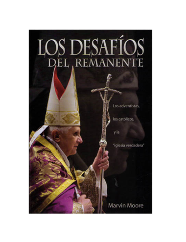 LOS DESAFIOS DEL REMANENTE