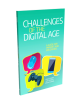 LES DÉFIS DE L’ÈRE NUMÉRIQUE