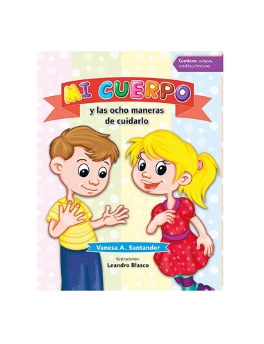 MI CUERPO Y LAS OCHO MANERAS DE CUIDARLO