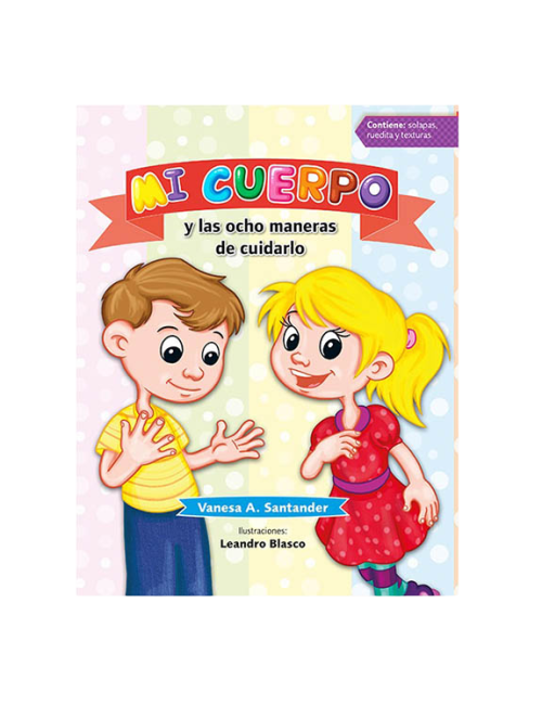 MI CUERPO Y LAS OCHO MANERAS DE CUIDARLO