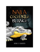 NAILA Y EL COCODRILO BLANCO