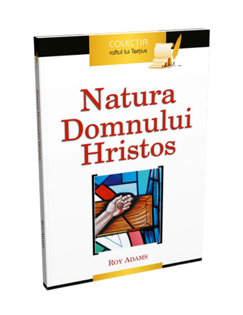 NATURA DOMNULUI HRISTOS-RUM