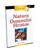 NATURA DOMNULUI HRISTOS-RUM