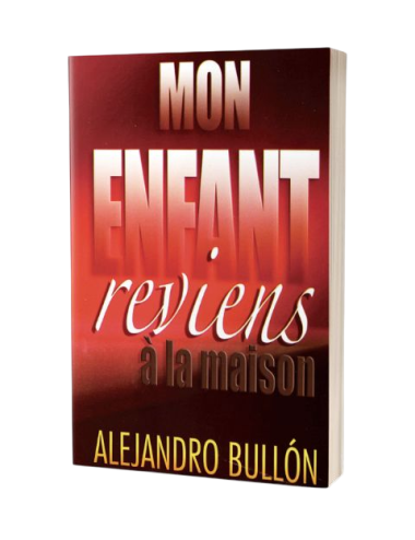 MON ENFANT, REVIENS À LA MAISON