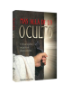 MÁS ALLÁ DE LO OCULTO