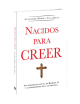 NACIDOS PARA CREER