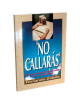 NO CALLARAS" ESTRATEGIAS